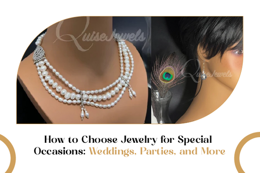 How Do I Choose the Right Jewelry for a Wedding? - QuiseJewels